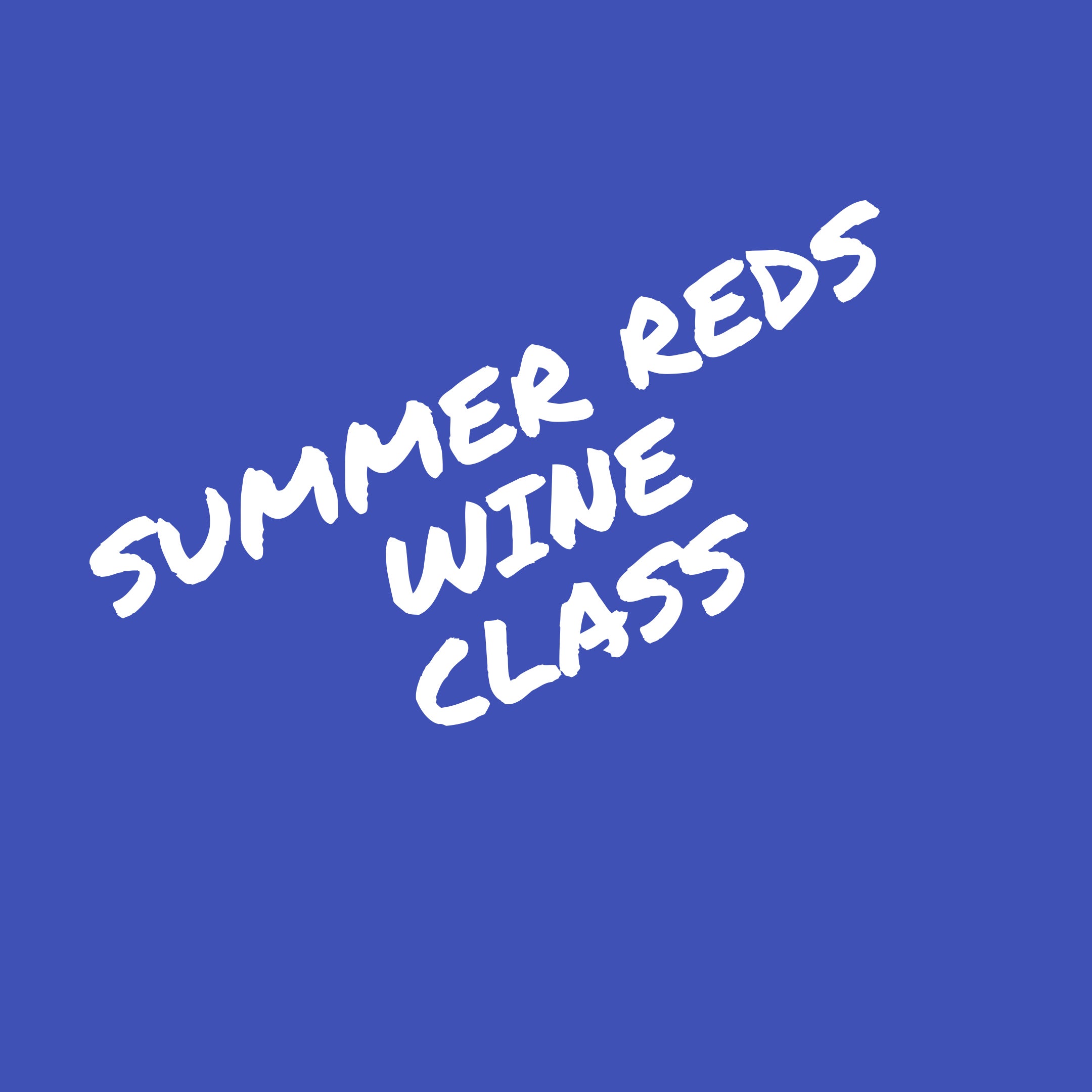 summer-red-wines-class-wednesday-july-26th-2023-6pm-grapevine-wines